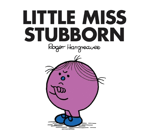 Бумажная книга «Little Miss Stubborn», автор Роджер Харгривз - фото №1