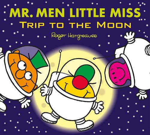 Паперова книга «Mr. Men Little Miss: Trip to the Moon», автор Адам Харгрівз - фото №1