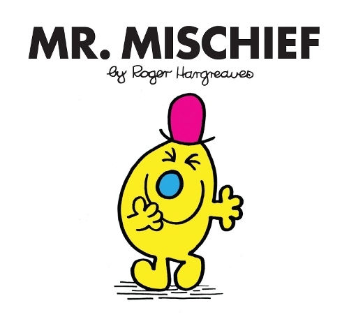 Бумажная книга «Mr. Mischief», автор Роджер Харгривз - фото №1