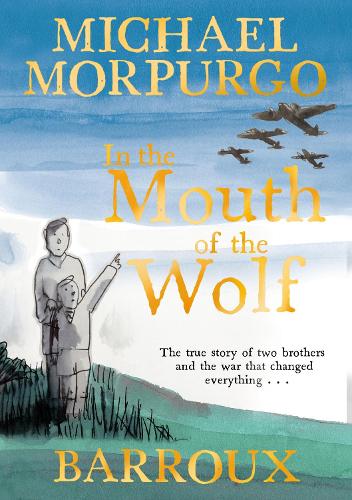 Бумажная книга «In the Mouth of the Wolf», автор Майкл Морпурго - фото №1
