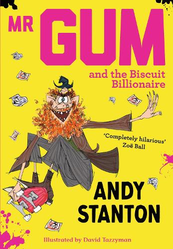 Бумажная книга «Mr Gum and the Biscuit Billionaire», автор Энди Стентон - фото №1