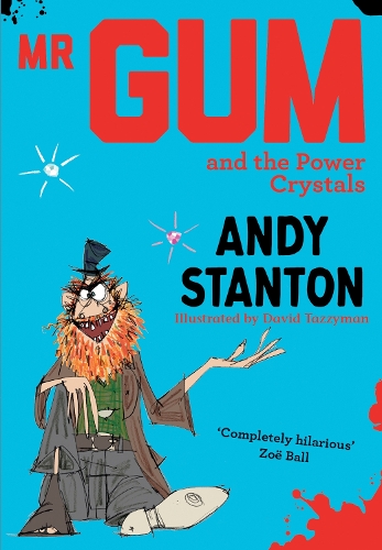 Паперова книга «Mr Gum and the Power Crystals», автор Енді Стентон - фото №1