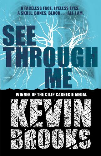 Паперова книга «See Through Me», автор Кевін Брукс - фото №1