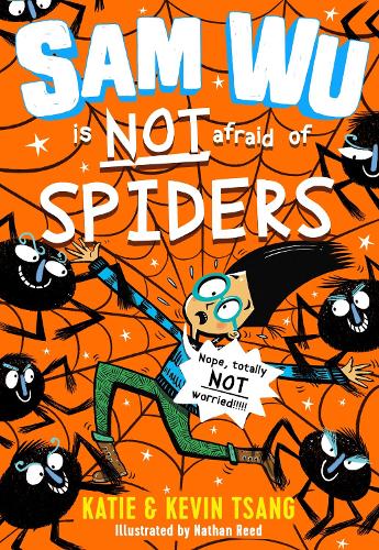 [object Object] «Sam Wu is NOT Afraid of Spiders!», авторов Кэти Цанг, Кевин Цанг - фото №1