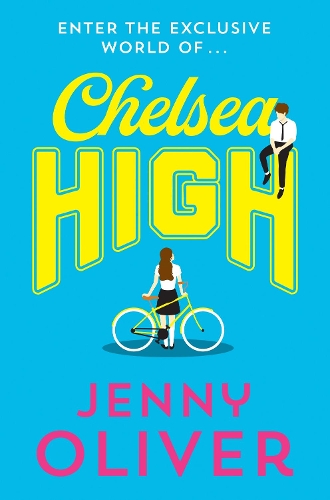 Паперова книга «Chelsea High», автор Дженні Олівер - фото №1