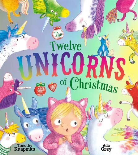 Бумажная книга «The Twelve Unicorns of Christmas», автор Тимоти Напман - фото №1