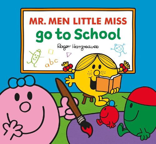 Бумажная книга «Mr. Men Little Miss Go To School», автор Адам Харгривз - фото №1