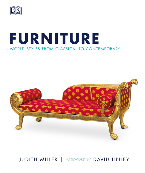 Паперова книга «Furniture. World Styles from Classical to Contemporary», автор Джудіт Міллер - фото №1