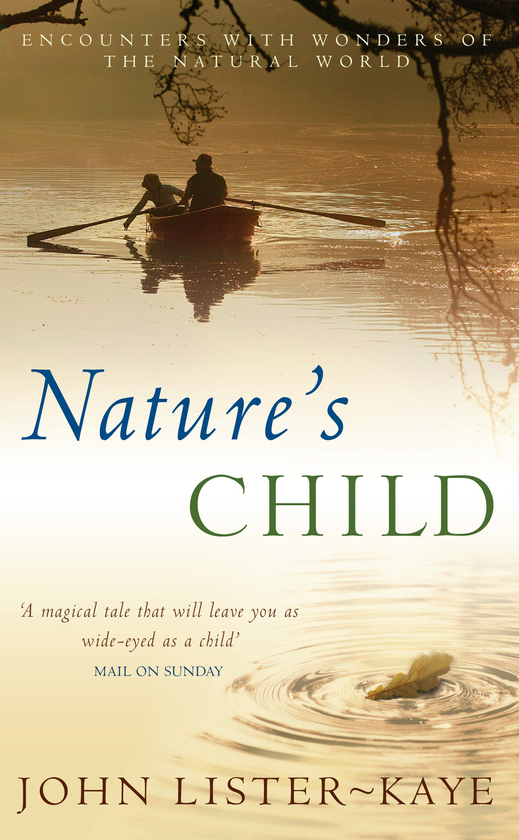 Бумажная книга «Nature's Child», автор Джон Листер-Кей - фото №1