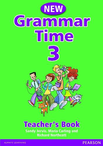 Паперова книга «Grammar Time Level 3 Teachers Book New Edition», авторів Марія Карлінг, Сенді Джервіс - фото №1
