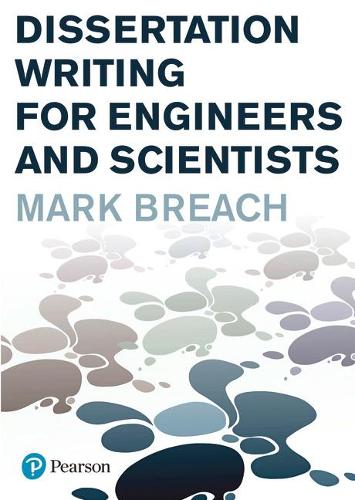 Паперова книга «Dissertation Writing for Engineers and Scientists», автор Марк Бріч - фото №1
