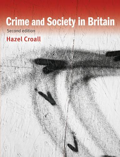 Паперова книга «Crime and Society in Britain», автор Хейзел Кроалл - фото №1