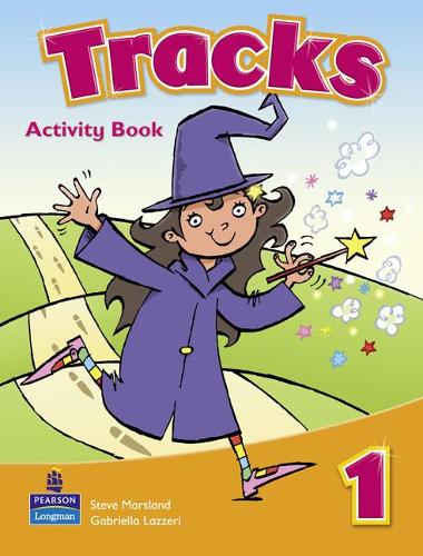 Бумажная книга «Tracks (Global) 1 WBk», авторов Габриэлла Лаццери, Стив Марсланд - фото №1