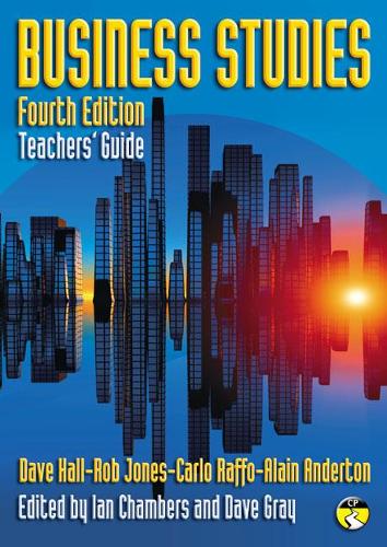 Бумажная книга «Business Studies Teacher's Guide: Fourth edition», авторов Ален Андертон, Карло Раффо, Дэйв Грей, Дэйв Холл, Ян Чемберс, Роб Джонс - фото №1