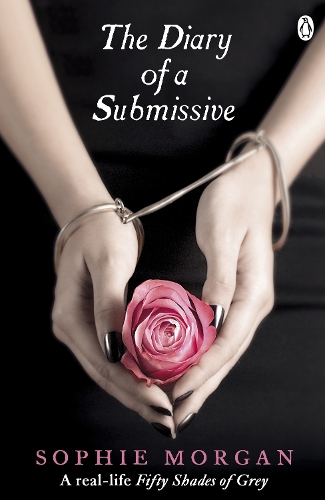 Бумажная книга «The Diary of a Submissive», автор Софи Морган - фото №1