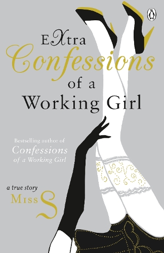 Бумажная книга «Extra Confessions of a Working Girl», автор Мисс С - фото №1