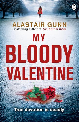 Бумажная книга «My Bloody Valentine», автор Аластер Ганн - фото №1