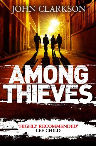 Паперова книга «Among Thieves», автор Джон Кларксон - фото №1