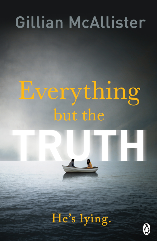 Бумажная книга «Everything but the Truth», автор Джиллиан Макаллистер - фото №1