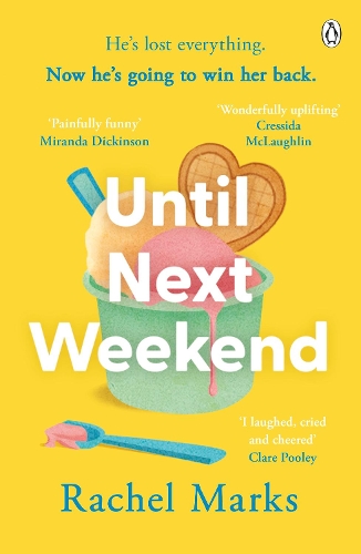 Бумажная книга «Until Next Weekend: The unforgettable and feel-good new novel that will make you laugh and cry», автор Рэйчел Маркс - фото №1