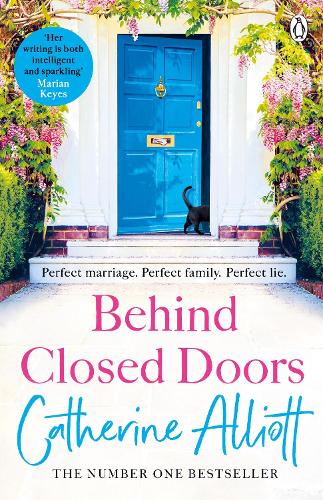Бумажная книга «Behind Closed Doors: The emotionally gripping new novel from the Sunday Times bestselling author», автор Кэтрин Эллиот - фото №1