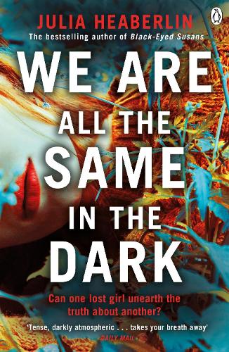 Паперова книга «We Are All the Same in the Dark», автор Джулія Хіберлін - фото №1