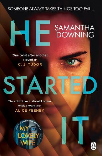 Бумажная книга «He Started It: The gripping Sunday Times Top 10 bestselling psychological thriller», автор Саманта Даунинг - фото №1