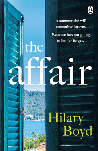 Паперова книга «The Affair: Escape to Lake Como with this year’s most intoxicating and emotionally gripping read», автор Хіларі Бойд - фото №1