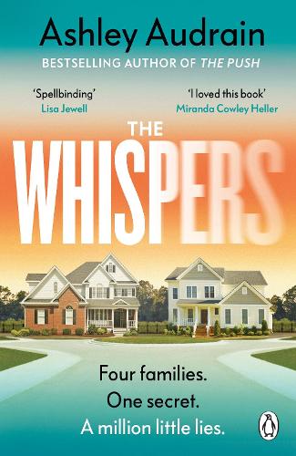 Бумажная книга «The Whispers: The explosive new novel from the bestselling author of The Push» - фото №1