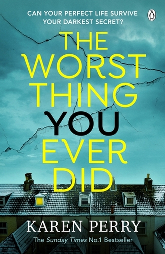 Бумажная книга «The Worst Thing You Ever Did», автор Карен Перри - фото №1