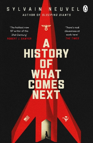 Бумажная книга «A History of What Comes Next: The captivating speculative fiction perfect for fans of The Eternals», автор Сильвен Нёвель - фото №1