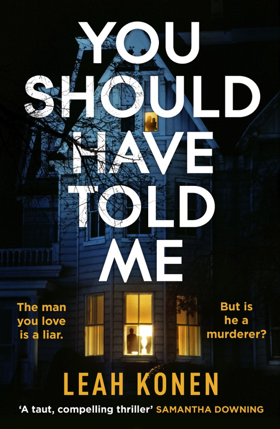 Паперова книга «You Should Have Told Me», автор Лєа Конєн - фото №1