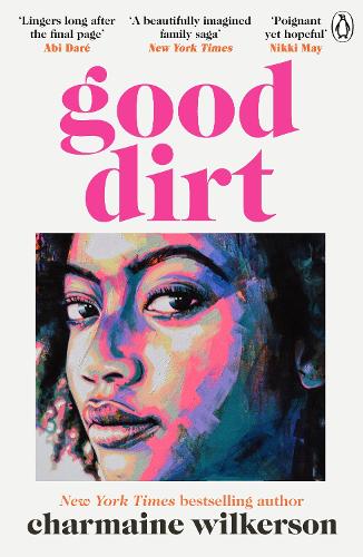 Паперова книга «Good Dirt», автор Шармейн Вілкерсон - фото №1