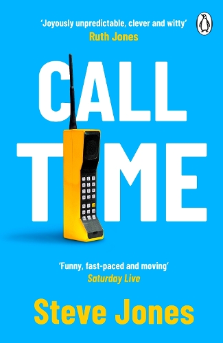 Бумажная книга «Call Time: The funny and hugely original debut novel from Channel 4 F1 presenter Steve Jones», автор Стив Джонс - фото №1