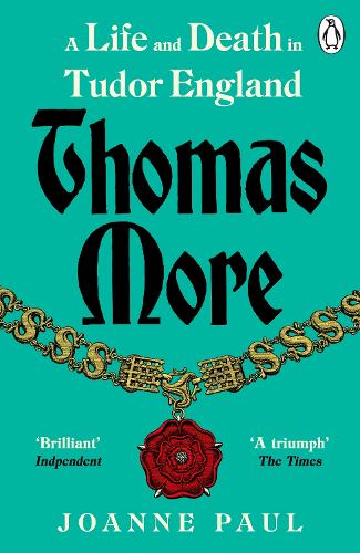 Паперова книга «Thomas More: A Life and Death in Tudor England», автор Джоанн Пол - фото №1