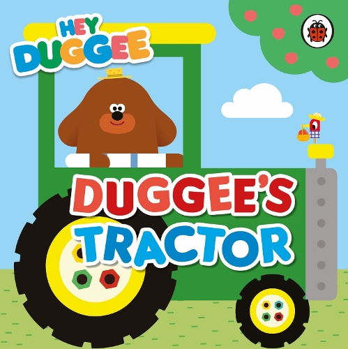Паперова книга «Hey Duggee: Duggee's Tractor», автор Hey Duggee - фото №1