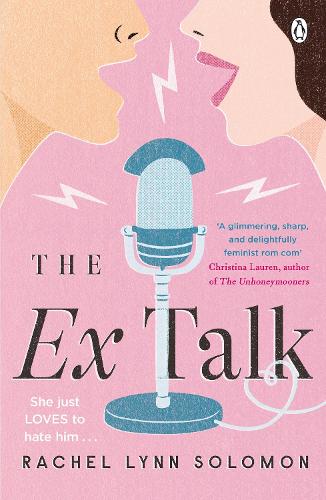 Бумажная книга «The Ex Talk: The perfect enemies-to-lovers TikTok sensation», автор Рэйчел Линн Соломон - фото №1