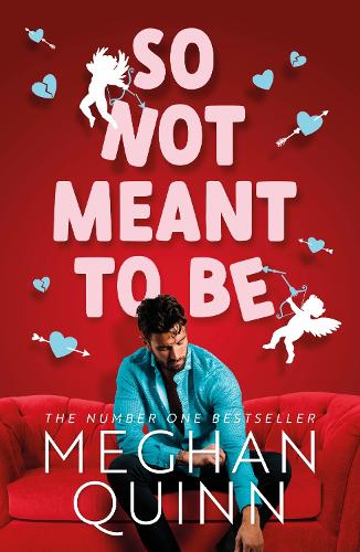 Бумажная книга «So Not Meant To Be», автор Меган Куинн - фото №1