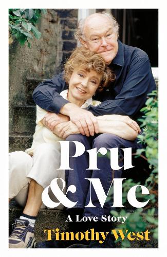 Бумажная книга «Pru and Me: The Amazing Marriage of Prunella Scales and Timothy West», автор Тимоти Уэст - фото №1