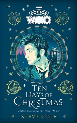 Бумажная книга «Doctor Who: Ten Days of Christmas: Festive tales with the Tenth Doctor» - фото №1