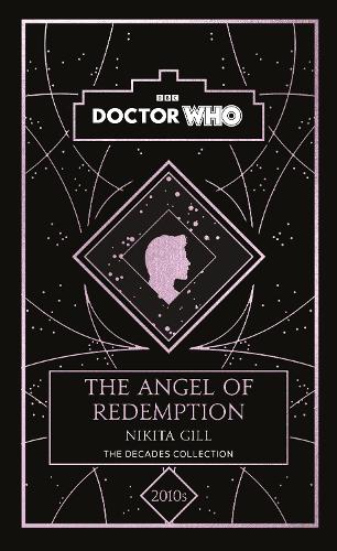 Бумажная книга «Doctor Who: The Angel of Redemption: a 2010s story» - фото №1