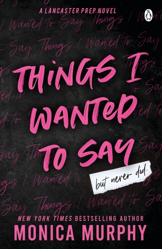 Паперова книга «Things I wanted To Say», автор Моніка Мерфі - фото №1