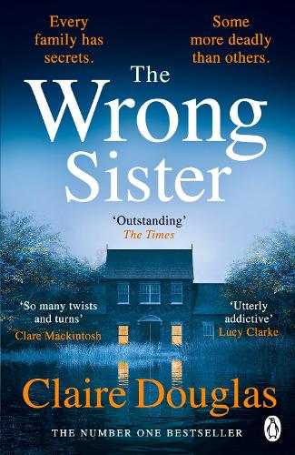 Бумажная книга «The Wrong Sister», автор Клэр Дуглас - фото №1