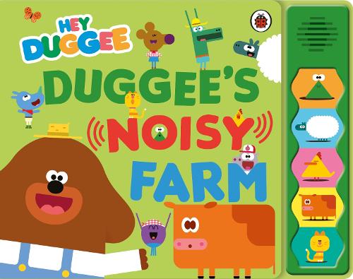 [object Object] «Hey Duggee: Duggee’s Noisy Farm Sound Book», автор Hey Duggee - фото №1