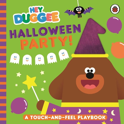 Бумажная книга «Hey Duggee: Halloween Party!: A Touch-and-Feel Playbook», автор Hey Duggee - фото №1