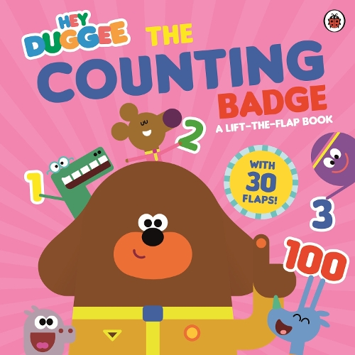 Паперова книга «Hey Duggee: The Counting Badge: A Lift-the-Flap Book», автор Hey Duggee - фото №1