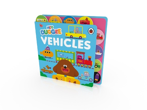 Паперова книга «Hey Duggee: Vehicles: Tabbed Board Book», автор Hey Duggee - фото №1