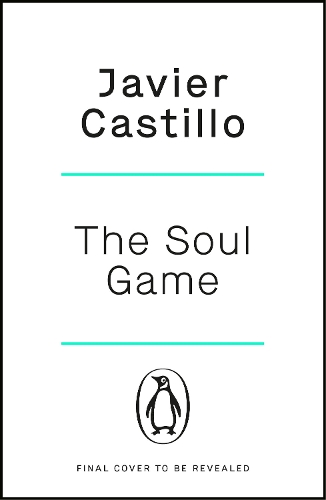 Паперова книга «The Soul Game», автор Хав'єр Кастільйо - фото №1