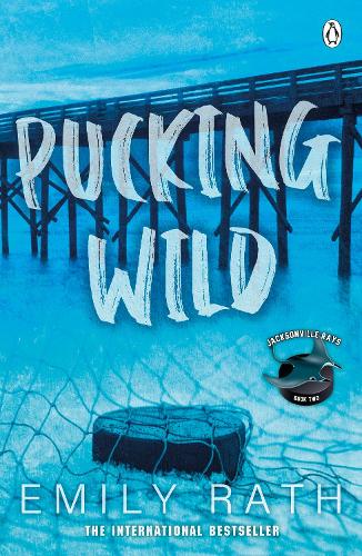 Паперова книга «Pucking Wild», автор Емілі Рат - фото №1