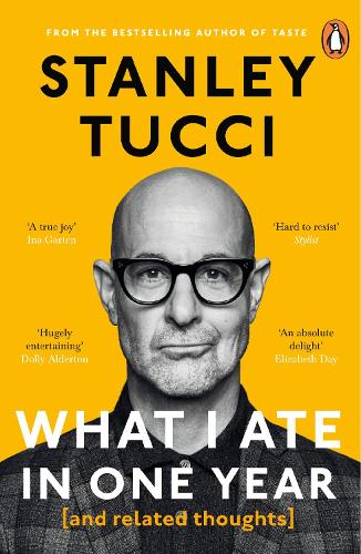 Бумажная книга «What I Ate in One Year: (and related thoughts)», автор Стэнли Туччи - фото №1